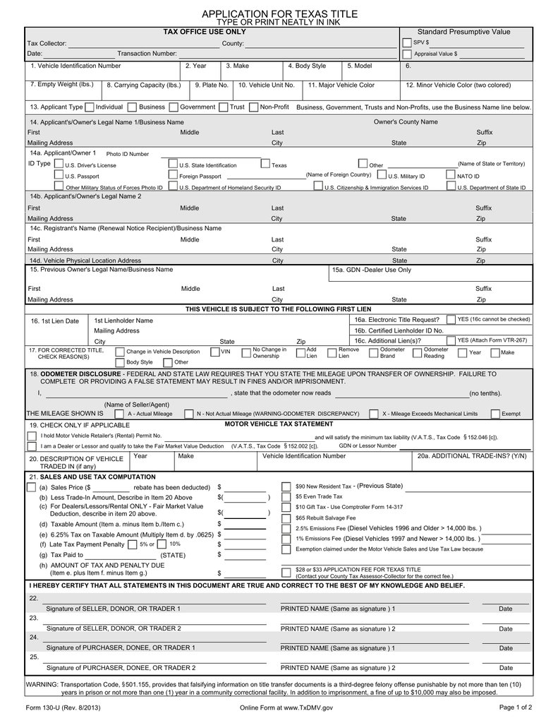 APPLICATION FOR TEXAS TITLE TYPE OR PRINT NEATLY IN INK