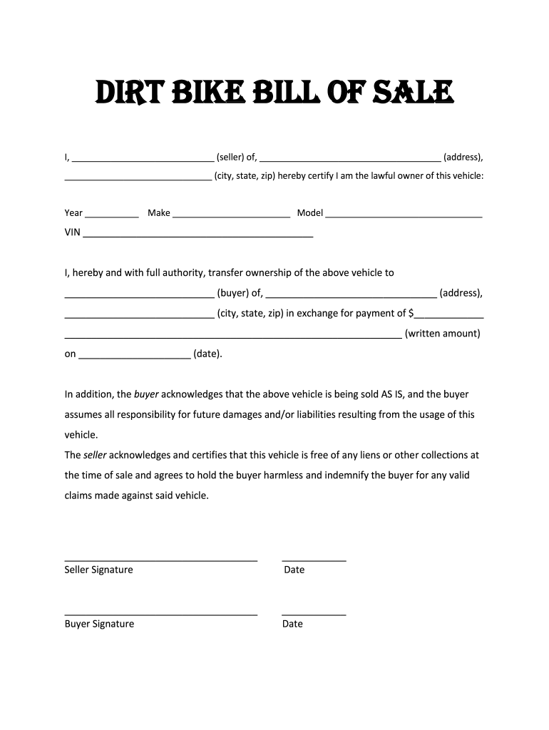 Dirt Bike Bill Of Sale Fill Out And Sign Printable PDF Template SignNow