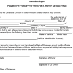 Free Delaware Power Of Attorney To Transfer A Motor Vehicle Title Form