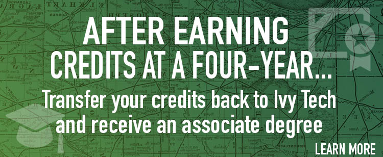 Transfer Your Credits Ivy Tech Community College Of Indiana